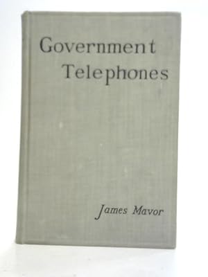 Bild des Verkufers fr Government Telephones zum Verkauf von World of Rare Books