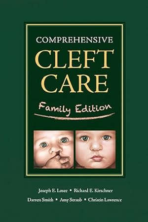 Imagen del vendedor de Comprehensive Cleft Care : Family Edition a la venta por GreatBookPrices