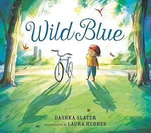 Seller image for Wild Blue : Taming a Big-kid Bike for sale by GreatBookPrices