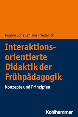 Bild des Verkufers fr Interaktionsorientierte Didaktik der Frhpaedagogik zum Verkauf von moluna