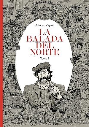 La balada del norte. Tomo 1