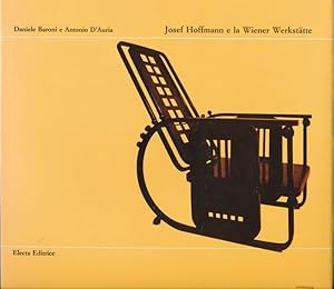 Bild des Verkufers fr Josef Hoffmann e la Wiener Werkstte zum Verkauf von LIBRAIRIE GIL-ARTGIL SARL