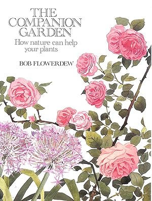 Bild des Verkufers fr The Companion Garden zum Verkauf von M Godding Books Ltd