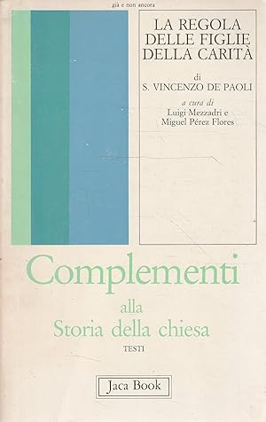 Imagen del vendedor de La regola delle Figlie della carit di S. Vincenzo de' Paoli a la venta por Messinissa libri