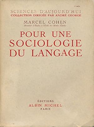 Bild des Verkufers fr Pour une sociologie du langage - Collection "Sciences d'aujourd'hui" zum Verkauf von Ammareal