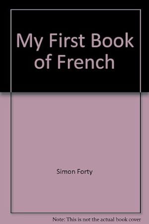 Bild des Verkufers fr My First Book of French zum Verkauf von WeBuyBooks
