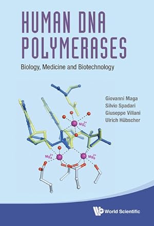 Immagine del venditore per Human DNA Polymerases : Biology, Medicine and Biotechnology venduto da GreatBookPrices
