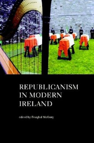 Bild des Verkufers fr Republicanism in Modern Ireland zum Verkauf von WeBuyBooks