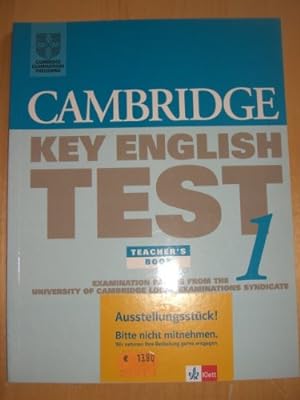 Bild des Verkufers fr Cambridge Key English Test 1 Teacher's book: Examination Papers from the University of Cambridge Local Examinations Syndicate zum Verkauf von WeBuyBooks