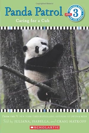 Image du vendeur pour Panda Patrol: Caring for a Cub (Scholastic Readers, Level 3) mis en vente par WeBuyBooks