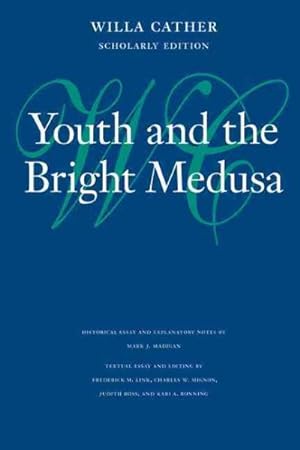 Imagen del vendedor de Youth and the Bright Medusa a la venta por GreatBookPrices