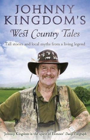 Bild des Verkufers fr Johnny Kingdom's West Country Tales zum Verkauf von WeBuyBooks