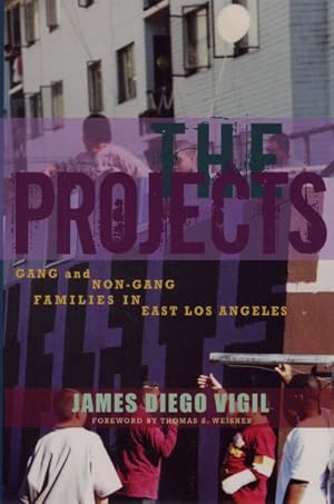 Immagine del venditore per Projects : Gang and Non-Gang Families in East Los Angeles venduto da GreatBookPrices