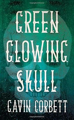 Seller image for Green Glowing Skull for sale by WeBuyBooks