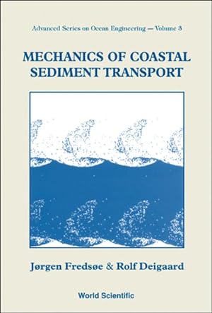 Image du vendeur pour Mechanics of Coastal Sediment Transport mis en vente par GreatBookPrices