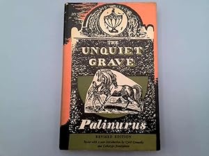 Image du vendeur pour The Unquiet Grave mis en vente par Goldstone Rare Books