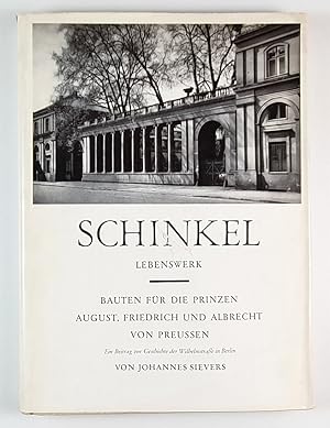 Bauten für die Prinzen August, Friedrich und Albrecht von Preussen. Ein Beitrag zur Geschichte de...