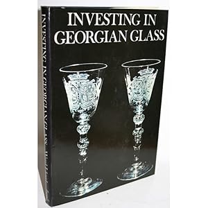 Seller image for Investing in georgian glass for sale by Librera Salamb