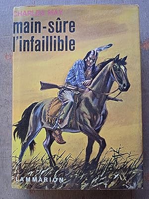 Main-sûre infaillible