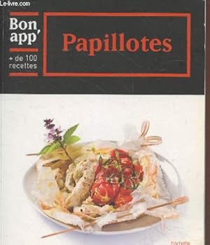 Image du vendeur pour Papillotes + de 100 recettes (Collection "Bon app' n35") mis en vente par Le-Livre