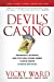 Seller image for The Devil's Casino: Friendship, Betrayal, and the High Stakes Games Played Inside Lehman Brothers [Soft Cover ] for sale by booksXpress