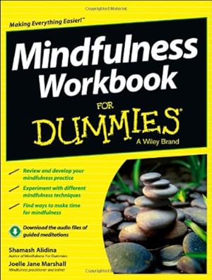 Bild des Verkufers fr Mindfulness Workbook For Dummies by Alidina, Shamash, Marshall, Joelle Jane [Paperback ] zum Verkauf von booksXpress