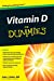 Immagine del venditore per Vitamin D For Dummies [Soft Cover ] venduto da booksXpress