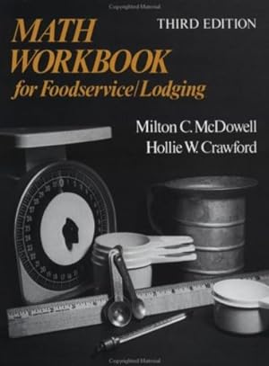 Seller image for Math Workbook for Foodservice/Lodging, 3rd Edition by McDowell, Milton C., Crawford, Hollie W. [Paperback ] for sale by booksXpress