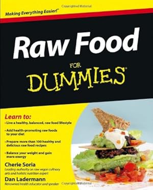 Bild des Verkufers fr Raw Food For Dummies by Soria, Cherie, Ladermann, Dan [Paperback ] zum Verkauf von booksXpress