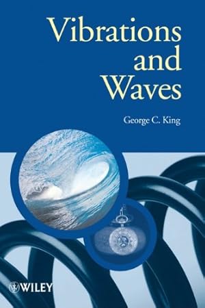 Immagine del venditore per Vibrations and Waves by King, George C. [Paperback ] venduto da booksXpress