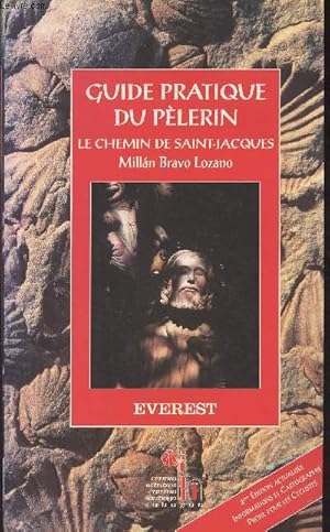 Bild des Verkufers fr Guide pratique du plerin, Le chemin de Saint-Jacques zum Verkauf von Le-Livre