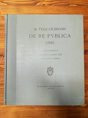 De Re Publica libri e codice rescripto Vaticano Latino 5757, phototypice expressi. Prolegomena [.]