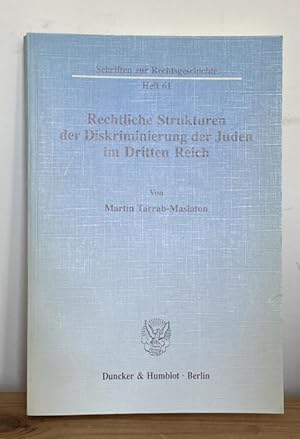 Seller image for Rechtliche Strukturen der Diskriminierung der Juden im Dritten Reich. for sale by Treptower Buecherkabinett Inh. Schultz Volha