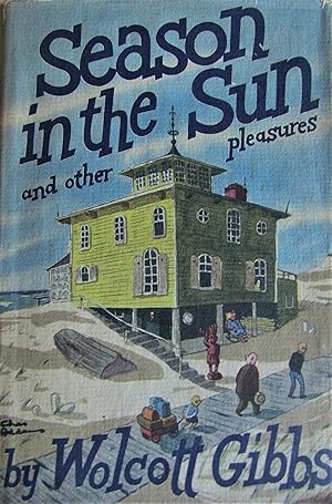 Season in the Sun and Other Pleasures
