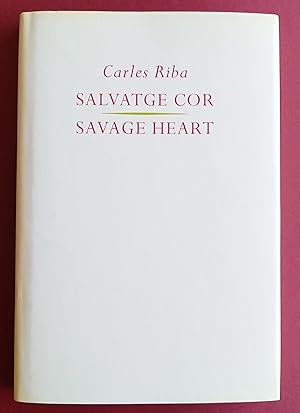 Bild des Verkufers fr Salvatge Cor / Savage Heart zum Verkauf von Hodmandod Books