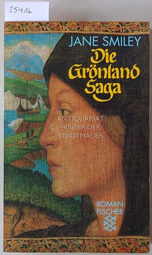 Bild des Verkufers fr Die Grnland-Saga. zum Verkauf von Antiquariat hinter der Stadtmauer