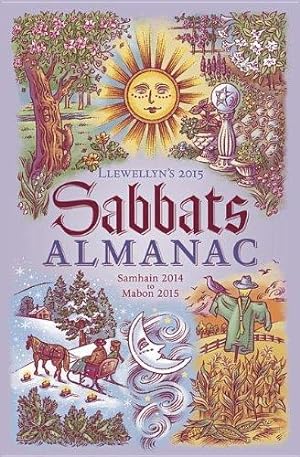 Bild des Verkufers fr Llewellyns 2015 Sabbats Almanac: Samhain 2014 to Mabon 2015 zum Verkauf von WeBuyBooks