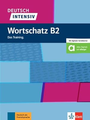 Image du vendeur pour Deutsch intensiv Wortschatz B2. Das Training. Buch + Online mis en vente par Smartbuy