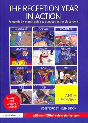 Seller image for Reception Year in Action : A Month-by-Month Guide to Success in the Classroom for sale by GreatBookPrices