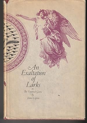 Bild des Verkufers fr An Exaltation of Larks or, The Venereal Game zum Verkauf von Brenner's Collectable Books ABAA, IOBA