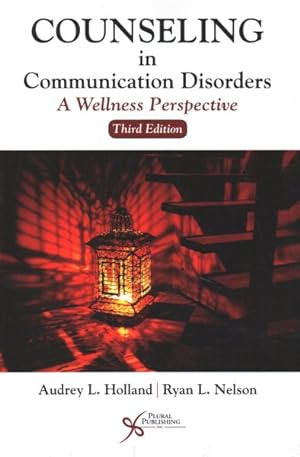 Bild des Verkufers fr Counseling in Communication Disorders : A Wellness Perspective zum Verkauf von GreatBookPrices