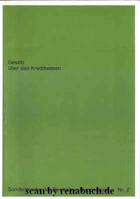 Gesetz über das Kreditwesen Sonderdruck der Deutschen Bundesbank Nr. 2