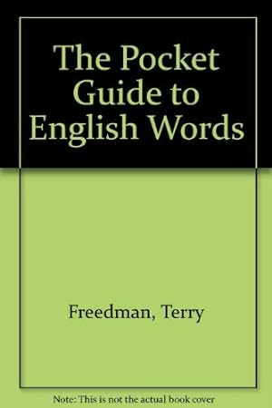 Seller image for The Pocket Guide to English Words for sale by WeBuyBooks