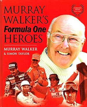 Bild des Verkufers fr Murray Walker's Formula One Heroes zum Verkauf von WeBuyBooks