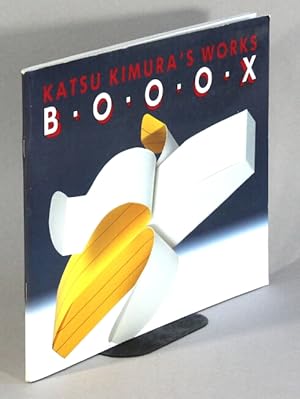 Seller image for Katsu Kimura's works B.O.O.O.X. for sale by Rulon-Miller Books (ABAA / ILAB)