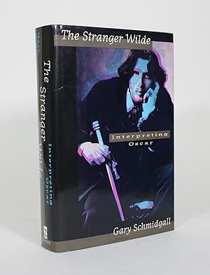 The Stranger Wilde: Interpreting Oscar