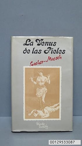 Imagen del vendedor de VENUS DE LAS PIELES. SACHER MASOCH a la venta por EL DESVAN ANTIGEDADES