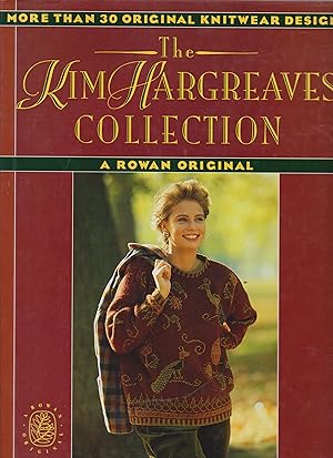Seller image for The Kim Hargreaves Collection: A Rowan Original (Knitting) for sale by Robinson Street Books, IOBA