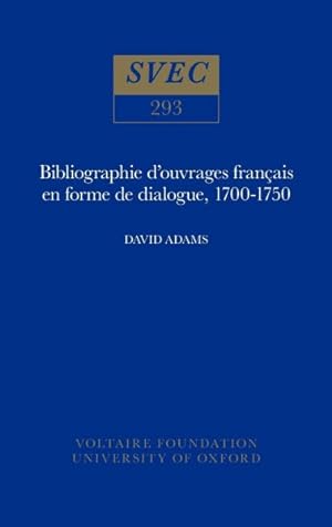 Immagine del venditore per Bibliographie D'ouvrages Francais En Forme De Dialogue 1700-1750 venduto da GreatBookPrices