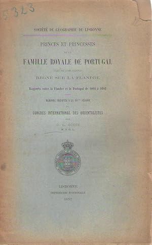 Seller image for Princes et princesses de la famille royale de Portugal ayant par leurs alliances rgn sur la Flandre Rapports entre la Flandre et le Portugal de 1094  1682. Mmoire prsent  la10ame session du Congrs international des orientalistes, for sale by PRISCA